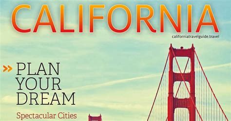 Come For The Wine 2014 Travel Guide To California