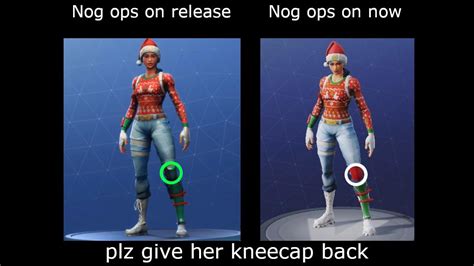 Can Nog Ops Have Her Knee Cap Back Rfortnitebr