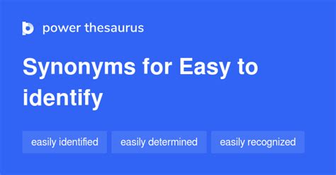 Easy To Identify Synonyms 89 Words And Phrases For Easy To Identify