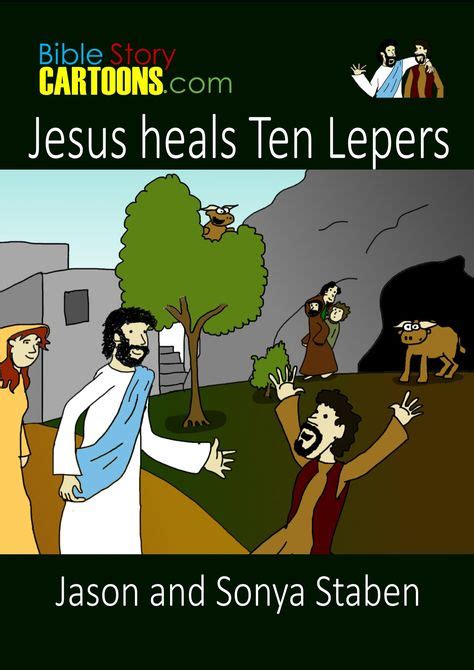 Storybook Jesus Heals 10 Lepers 10 Lepers Jesus Heals Ten Lepers