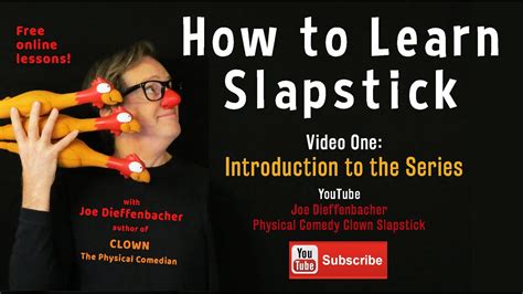 How To Learn Slapstick Comedy Introduction Youtube