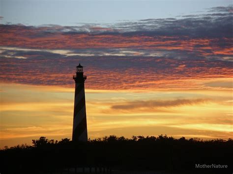 Cape Hatteras Lighthouse At Sunset Outer Banks Nc By Mothernature