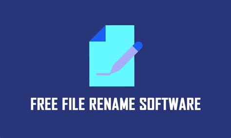 16 Best Free File Rename Software For Windows 2023 Techcult
