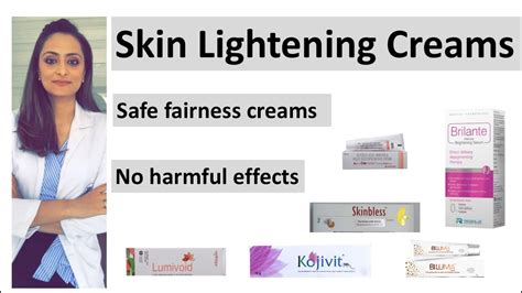 Safe Skin Lightening Creams How To Reduce Dark Spots Best Fairness