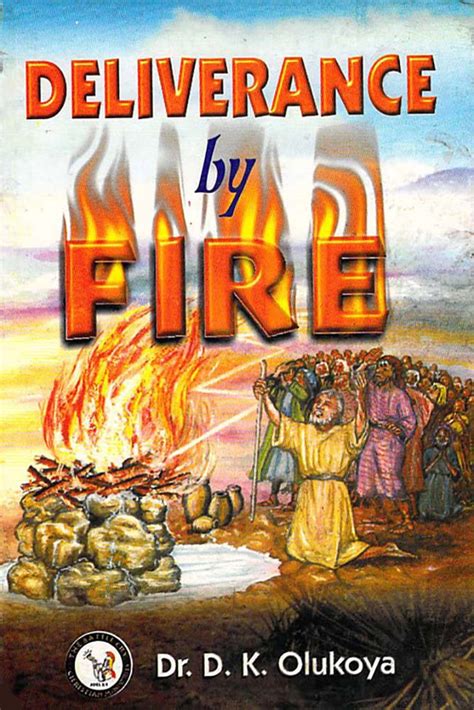Deliverance By Fire Dko Ebooks