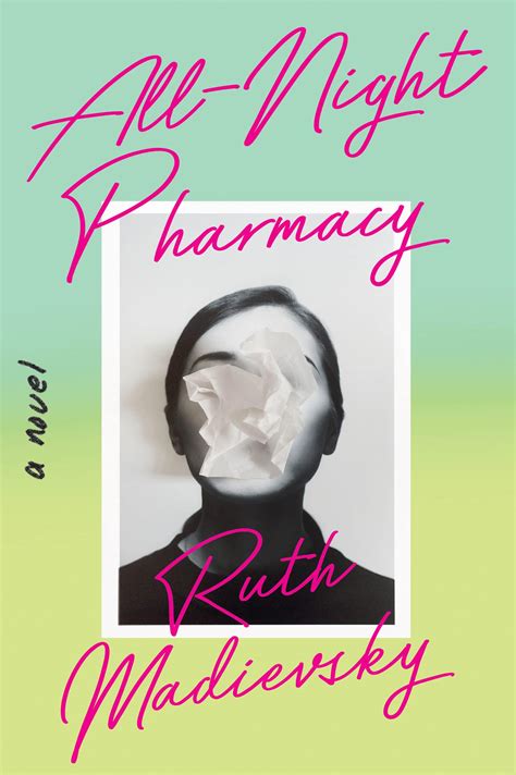 All-Night Pharmacy Ruth Madievsky 2024 Release - Check Reads