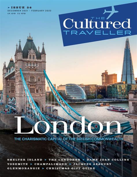 The Cultured Traveller December 2021 February 2022 Issue 36 By The