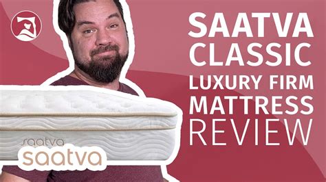 Saatva Classic Luxury Firm Mattress Review The Best Luxury Mattress Youtube