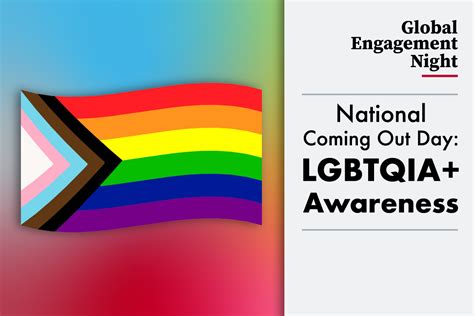 Global Engagement Night National Coming Out Day Lgbtqia Awareness