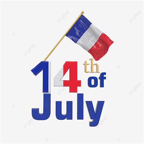 France Flag Clipart Hd Png Flag With 14th Of July Bastille Day France