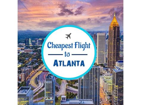 Cheap Flights To Atlanta Search Deals On Airfare To Atlanta Tickets