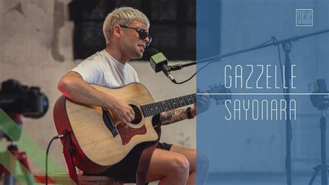 Gazzelle Sayonara Pop Up Live Sessions Accordi Chordify