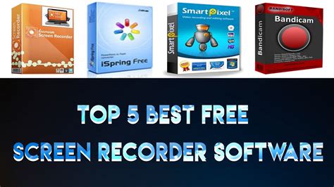 Top 5 Best Free Screen Recorder Software For Pc Youtube