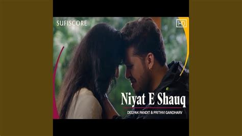 Niyat E Shauq Youtube Music