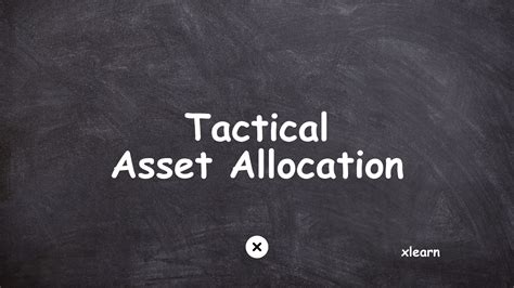 Tactical Asset Allocation For Investing Xlearn