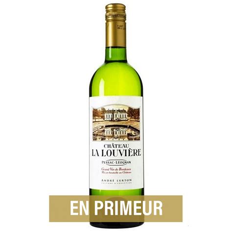 Accueil > nos châteaux > château la louvière. Château La Louviere Blanc 2018 - Pessac-Léognan - Château ...