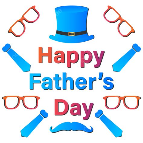 Happy Fathers Day Clipart Png Images Beautiful Happy Fathers Day