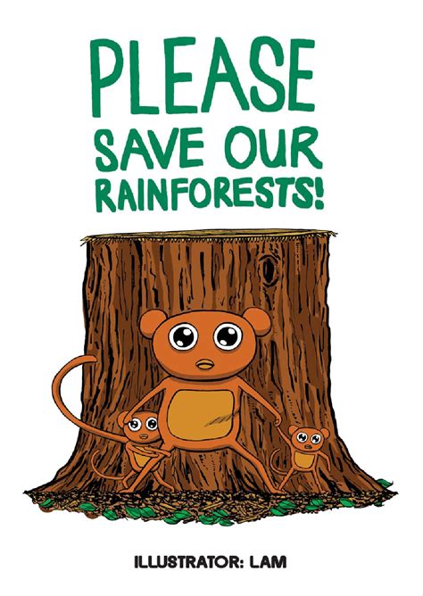 Please Save Our Rainforests By Illustrator Lam Issuu