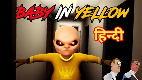 Baby In Yellow Scary Story Android Horror Game Guptaji Or Misraji