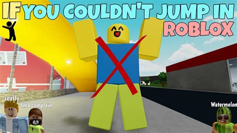 If You Couldnt Jump In Roblox Youtube