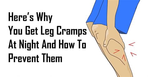 Heres Why You Get Leg Cramps At Night And How To Prevent Them