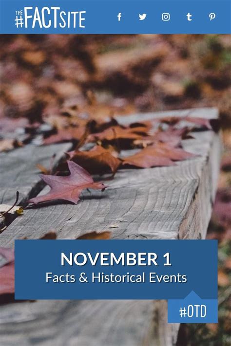 November Facts Historical Events On This Day The Fact Site