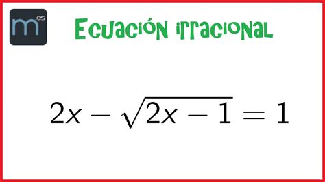 Ecuación Irracional Ecuaciones Irracionales Secundaria Youtube