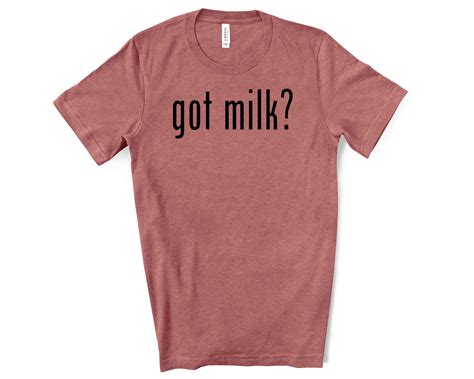 Got Milk Shirt Got Milk Campaign Tee T For Millennials Etsy