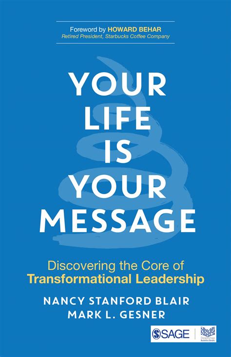 Your Life Is Your Message Nancy Stanford Blair Mark L Gesner