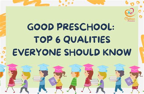 Good Preschool Top 6 Attributes Everyone Should Recognize