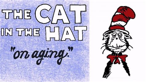 The Cat In The Hat On Aging Cartoon 2014 Youtube