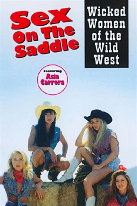 Sex On The Saddle Wicked Women Of The Wild West 1997 Palomitacas