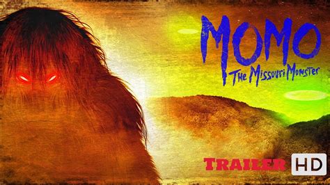 Momo The Missouri Monster Trailer 1 New Bigfoot Ufo Paranormal