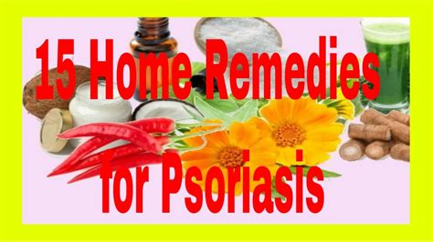 15 Effective Home Remedies For Psoriasis Youtube