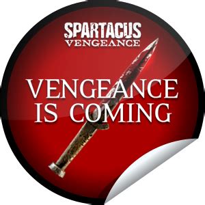 Vengeance Is Coming | Spartacus vengeance, Best tv shows, Spartacus