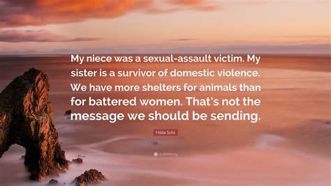 Inspirational Quotes For Sexual Assault Survivors Quotes Barbar