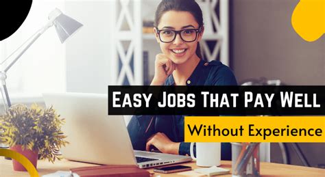 easy jobs that pay well without experience in 2020 earn online