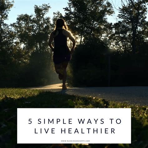 What Are 5 Simple Ways To A Live Healthier Life Find Out Here
