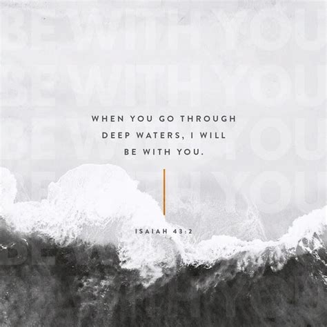 When Thou Passest Through The Waters I Will Be With Thee And Through