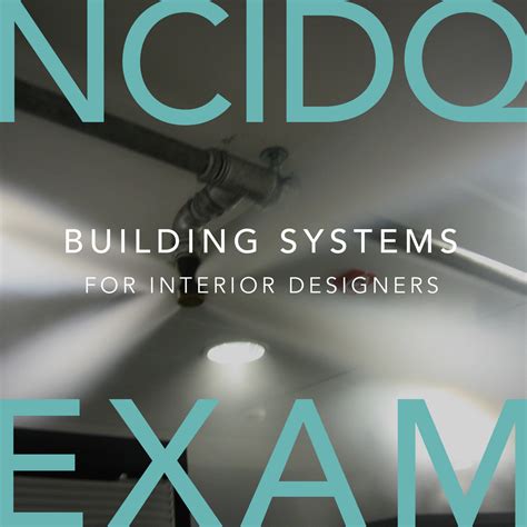 Maybe you would like to learn more about one of these? Building Systems for Interior Designers • Qpractice ...