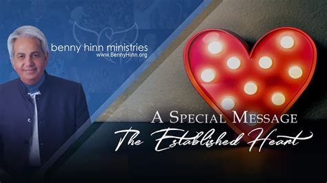Pastor Benny Hinns Teaching On The Established Heart Youtube