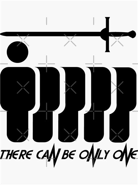There Can Be Only One Sword Sticker For Sale By Mcpod Redbubble