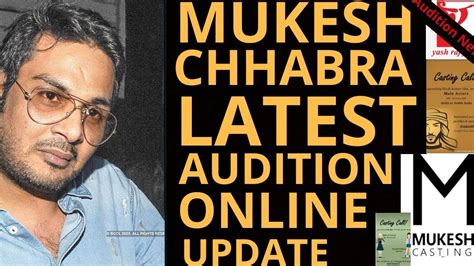 Mukesh Chhabra Latest Audition Update Audition Update Audition News Youtube