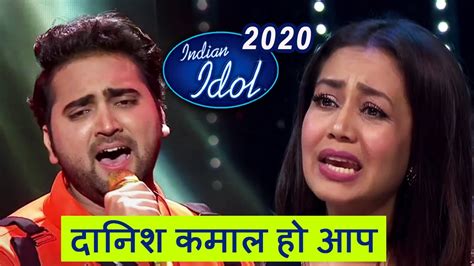 Indian Idol Season 12 Mohd Danish Performance Made Neha Kakkar And Everyone Emotional On Set