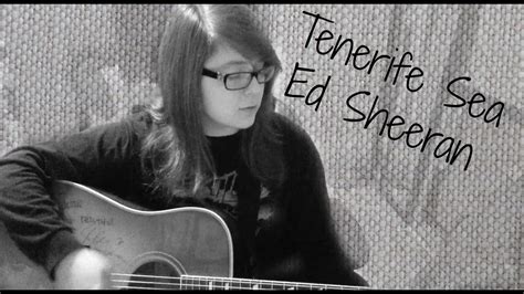 It entered the uk singles chart at number 93. Tenerife Sea - Ed Sheeran - Guitar/Vocal Cover - YouTube