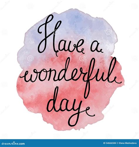 Have a wonderful day stock vector. Illustration of card - 54666584