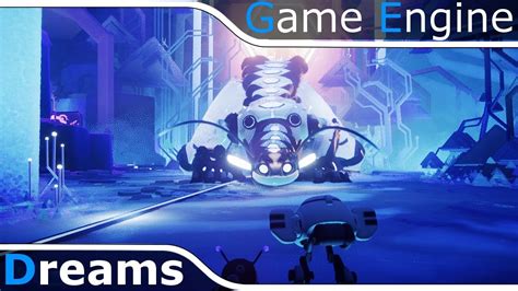 Dreams Game Engine Youtube