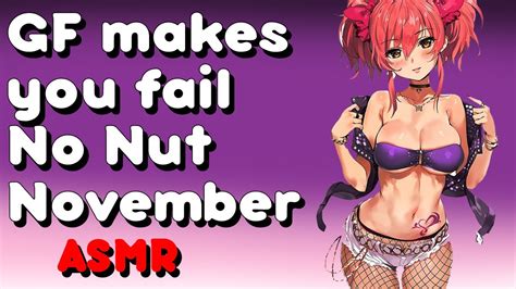 ~sexy Girlfriend Makes You Lose No Nut November~ Asmr Roleplay Youtube