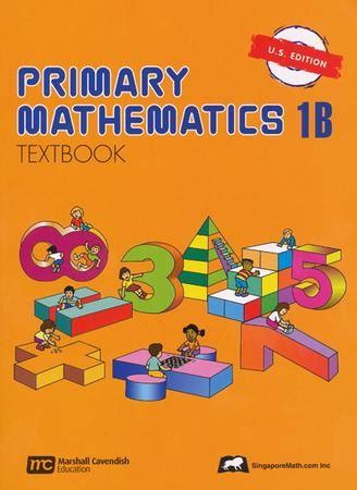 Singapore Math: Primary Math Textbook 1B US Edition: 9789810184957