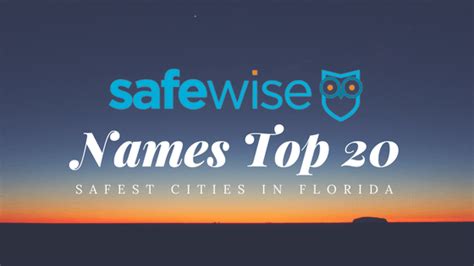 The 20 Safest Cities In Florida